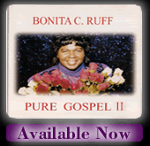 Pure Gospel II by Bonita C Ruff is Available Now